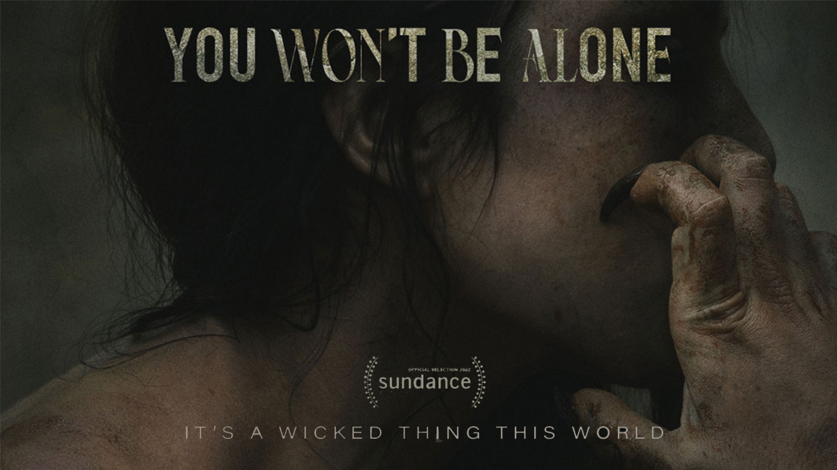 You Won't Be Alone Poster